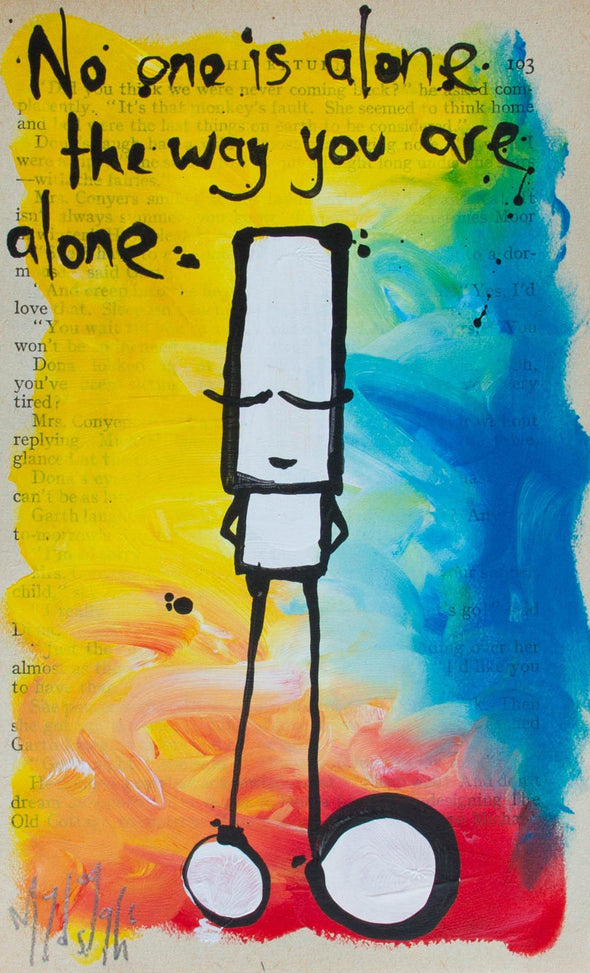 My Dog Sighs "No one is alone the way you are alone" Acrylic on Paper -------- 