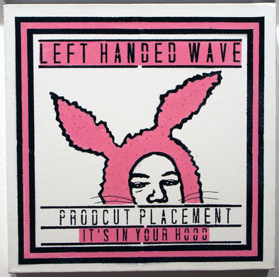 Left Handed Wave "Prodcut Placement 2" -------- -------- 