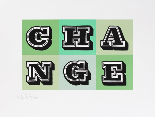 EINE "CHANGE (green)" Screen Print Screen Print Vertical Gallery 