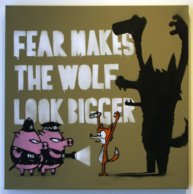 Stencil On Canvas - Mau Mau "Fear Makes The Wolf Look Bigger"