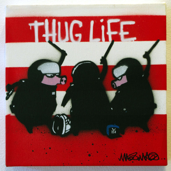 Stencil On Canvas - Mau Mau "Thug Life"